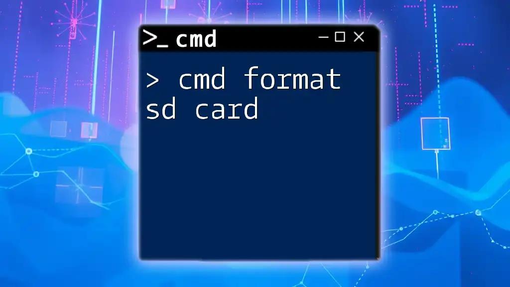 Cmd Format SD Card: Quick and Easy Guide