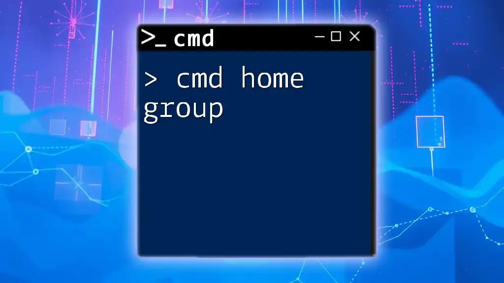 Cmd Home Group: Mastering Group Management in Cmd