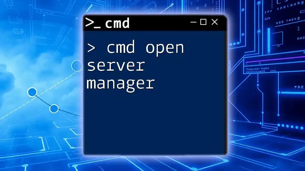 Cmd Open Server Manager: Quick Steps to Get Started