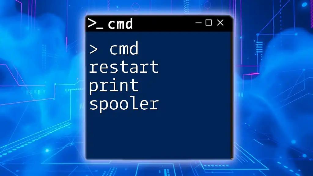 Cmd Restart Print Spooler: A Step-by-Step Guide