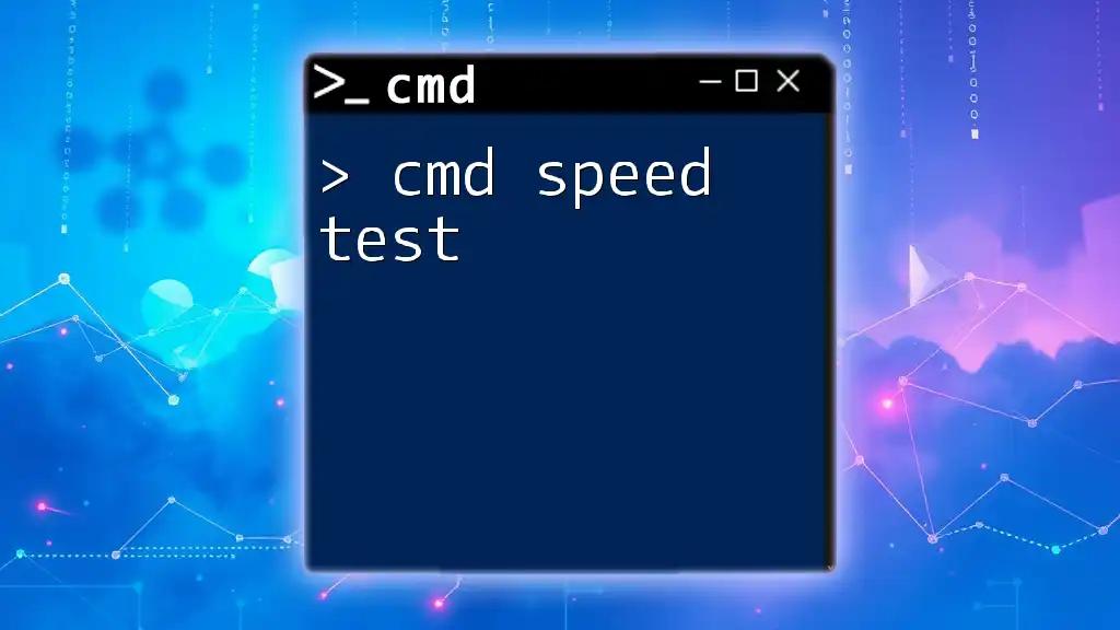 Cmd Speed Test: Quick Commands for Instant Results