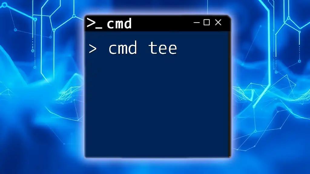 Mastering Cmd Tee: Streamline Your Command Outputs