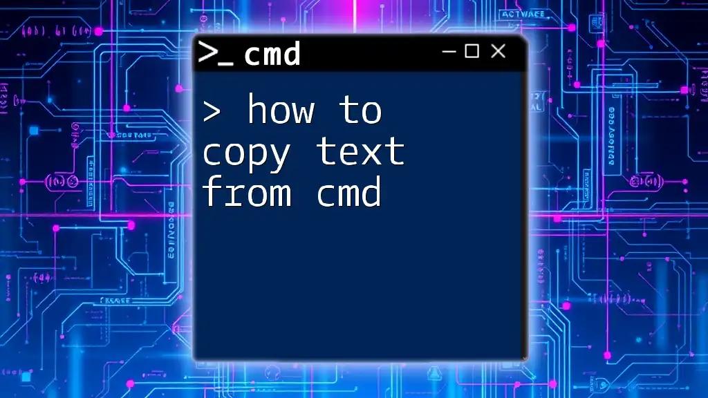 How to Copy Text from Cmd Like a Pro