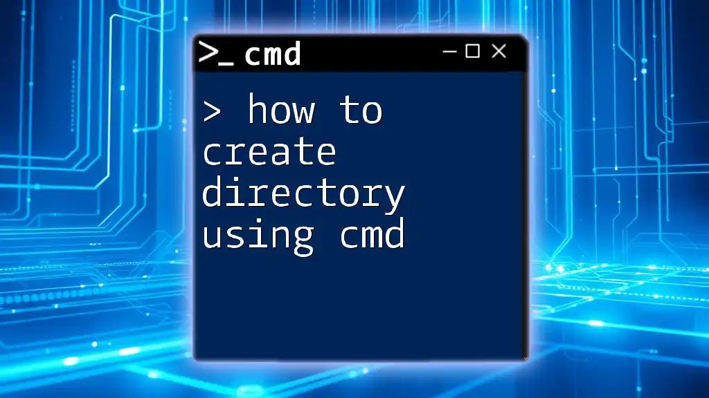 How to Create Directory Using Cmd in Simple Steps