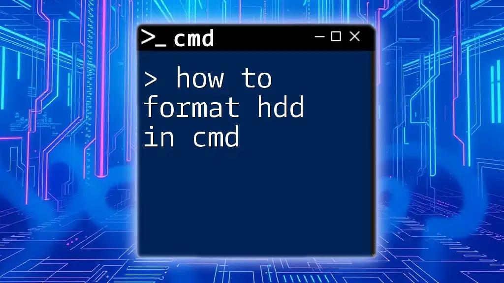 How to Format HDD in Cmd: A Simple Guide