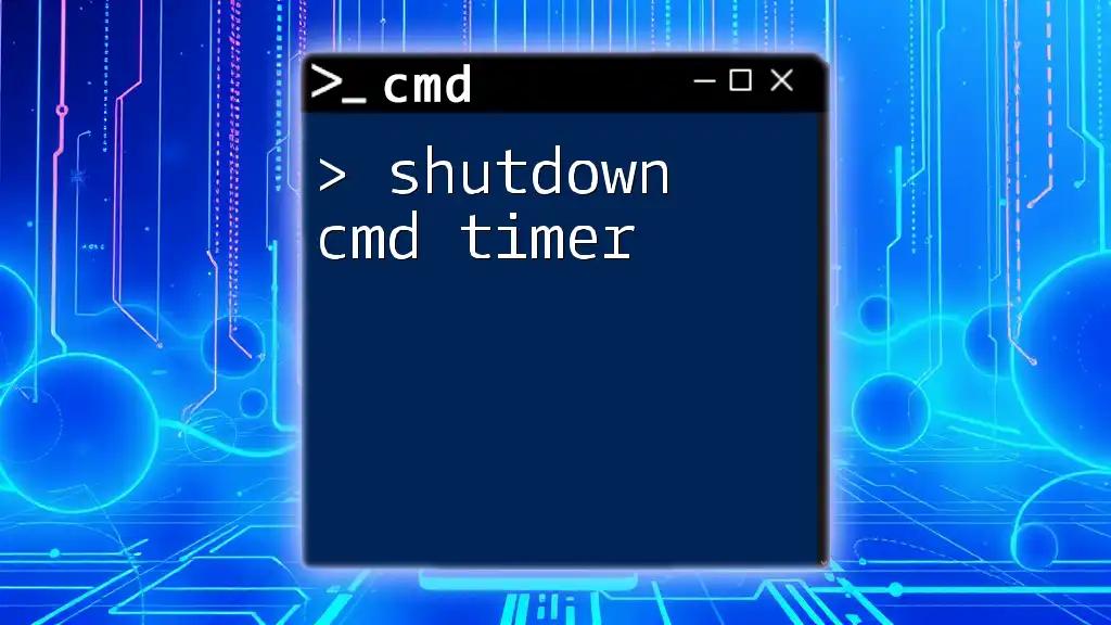 Shutdown Cmd Timer: A Quick Guide to Timed Shutdowns