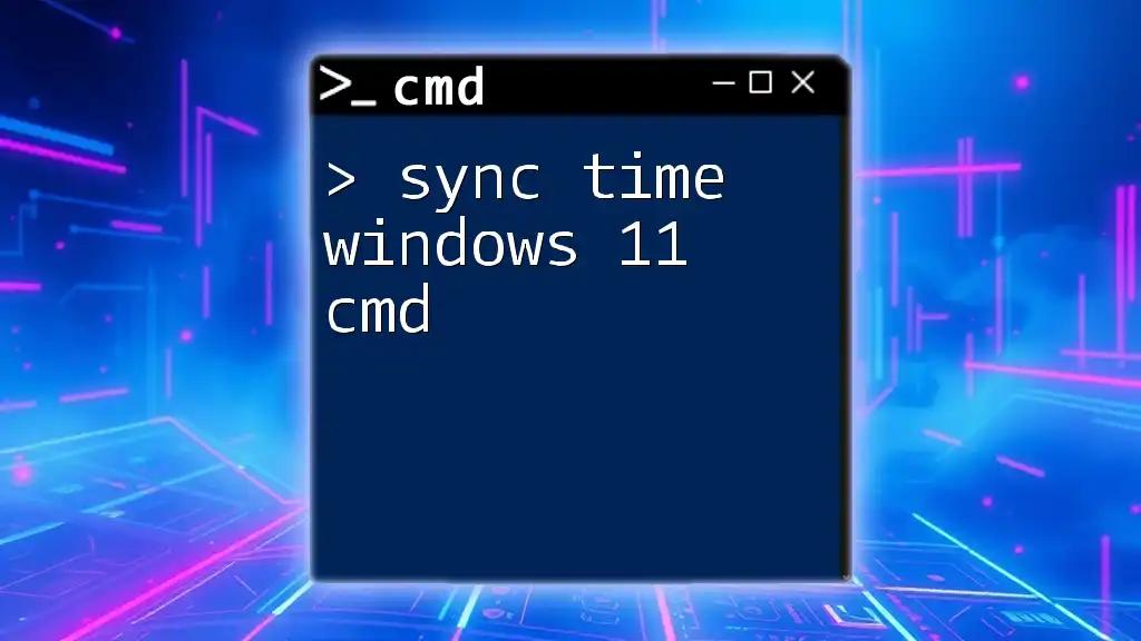 Sync Time Windows 11 Cmd: A Quick Command Guide