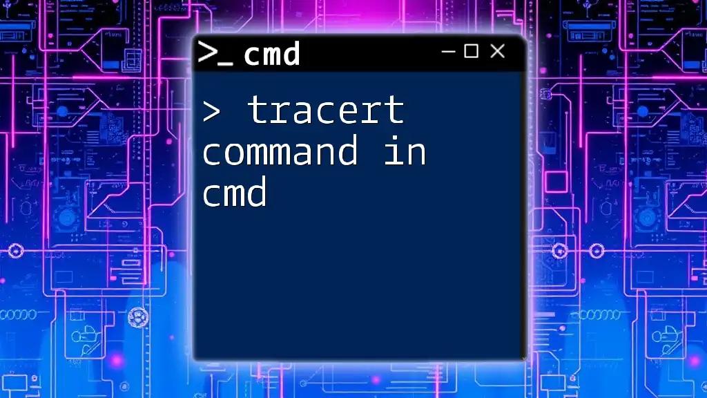 Mastering the Tracert Command in Cmd for Quick Network Insight