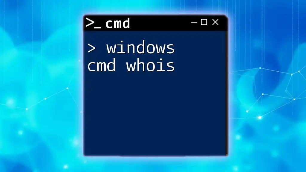 Unlocking The Power Of Windows Cmd Whois