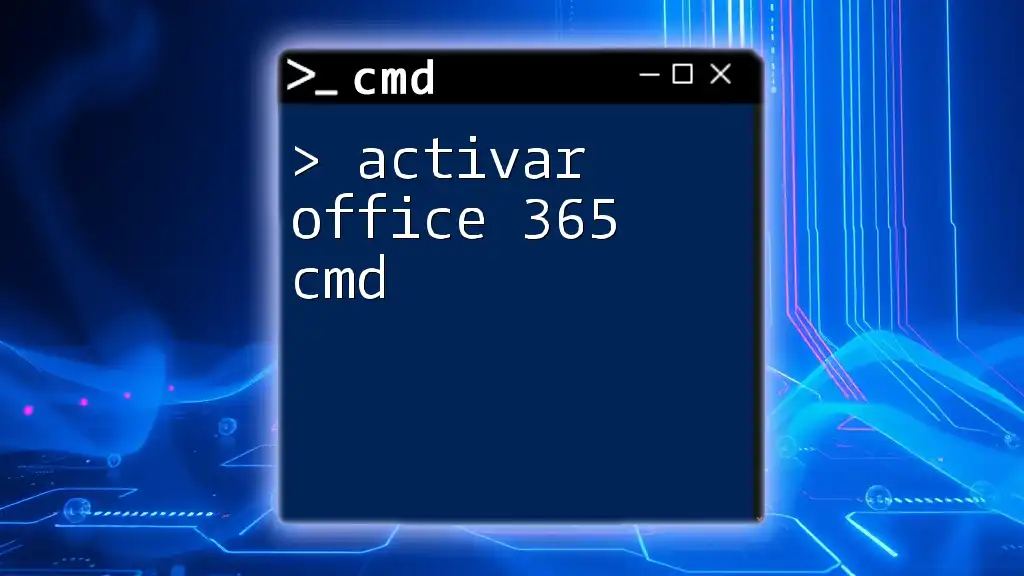Activate Office 365 Using Cmd: A Simple Guide