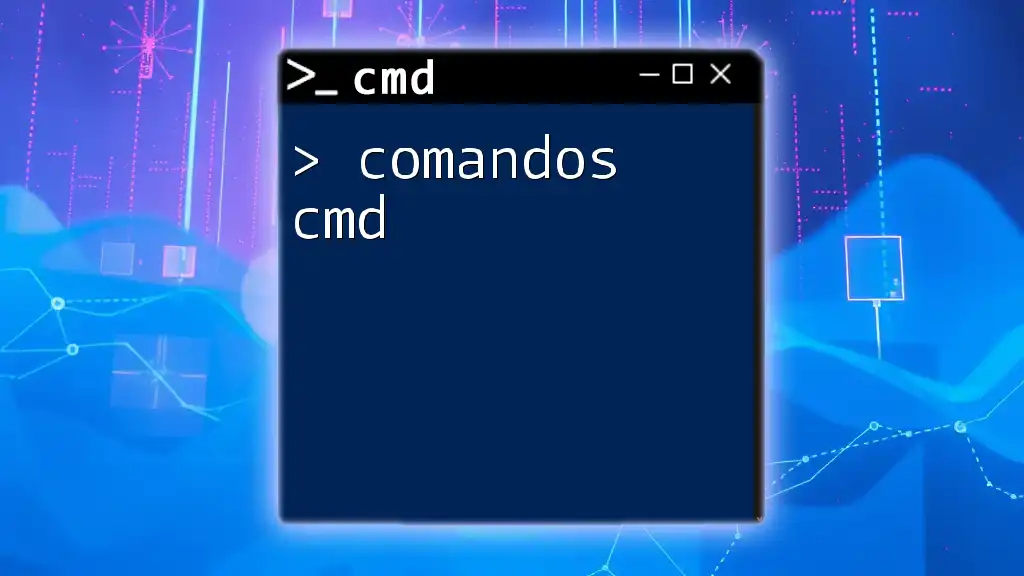 Mastering Comandos Cmd: A Quick Guide to Command Line Magic