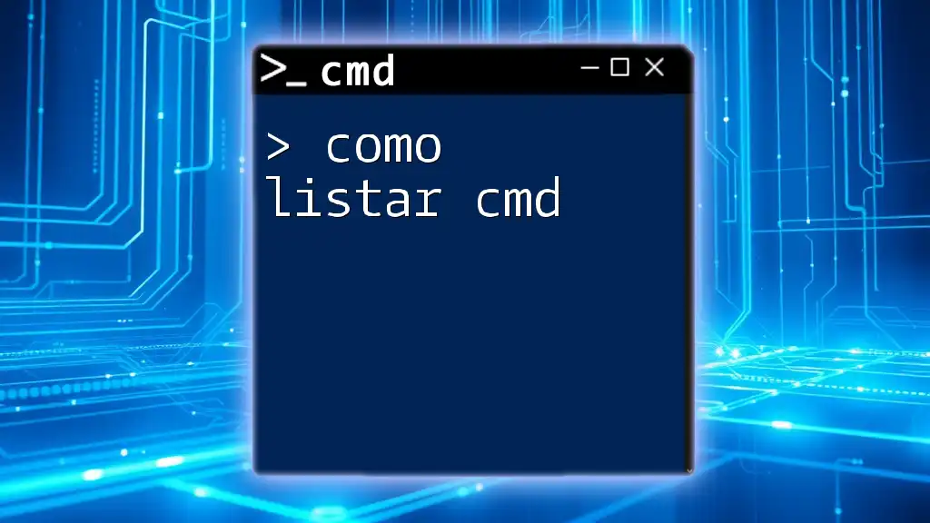 Como Listar Cmd: A Quick Guide to Command Listing