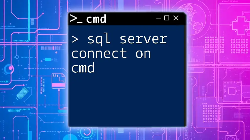 Sql Server Connect on Cmd: A Quick Start Guide